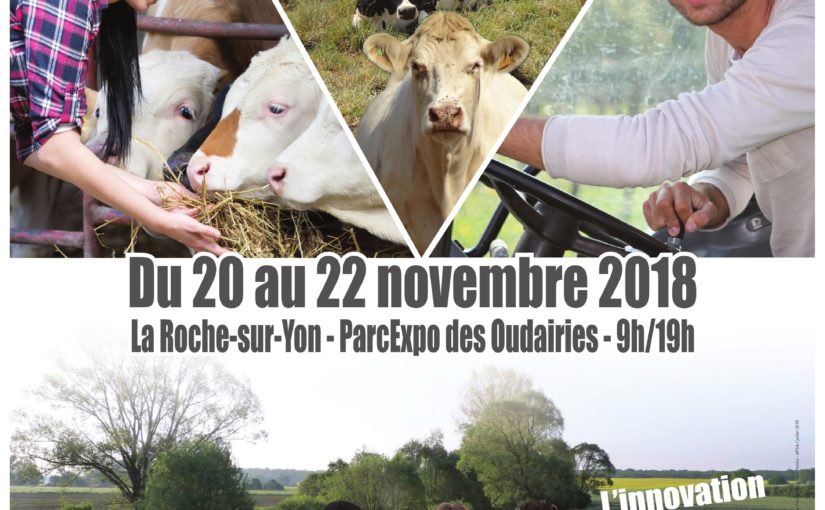 Tech Elevage – La Roche-sur-Yon – 20 au 22 Novembre 2018 –